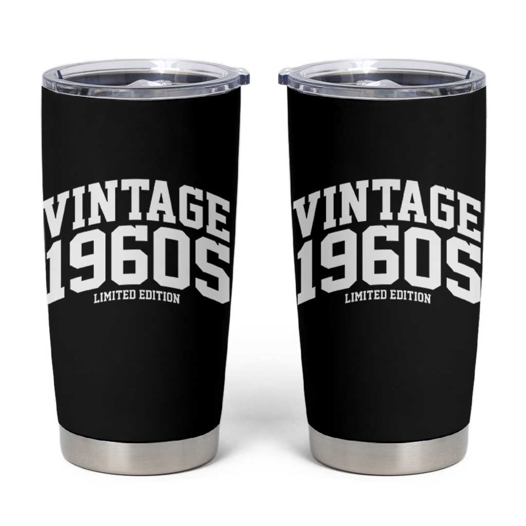 Vintage 1960s Limited Edition Tumbler Cup Vintage Varsity Funny Cool 1960 Theme