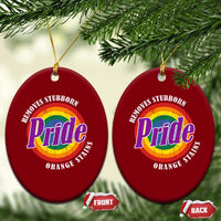 Pride Removes Stubborn Orange Stains Ceramic Ornament Pride Month LGBTQ - Wonder Print Shop