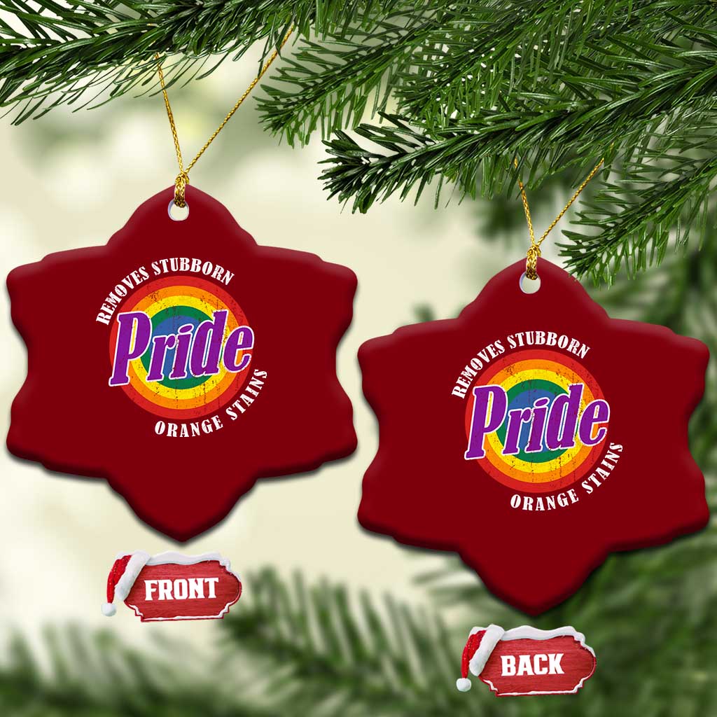 Pride Removes Stubborn Orange Stains Ceramic Ornament Pride Month LGBTQ - Wonder Print Shop