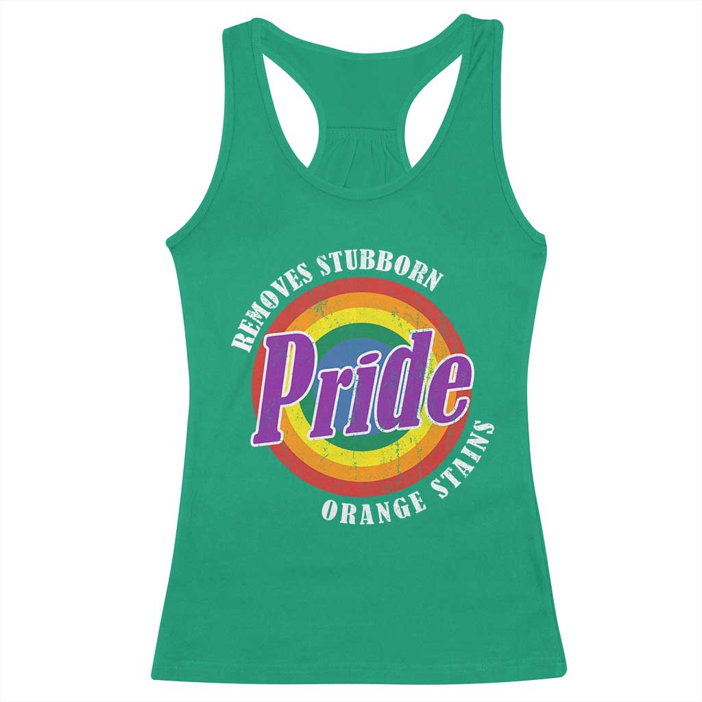 Pride Removes Stubborn Orange Stains Racerback Tank Top Pride Month LGBTQ