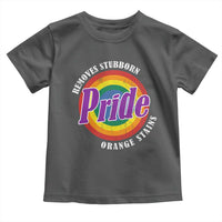 Pride Removes Stubborn Orange Stains Toddler T Shirt Pride Month LGBTQ