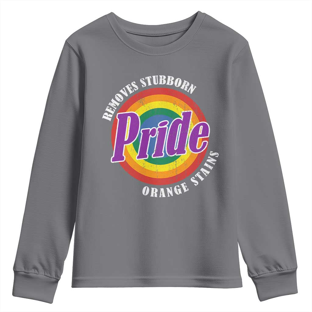 Pride Removes Stubborn Orange Stains Youth Sweatshirt Pride Month LGBTQ