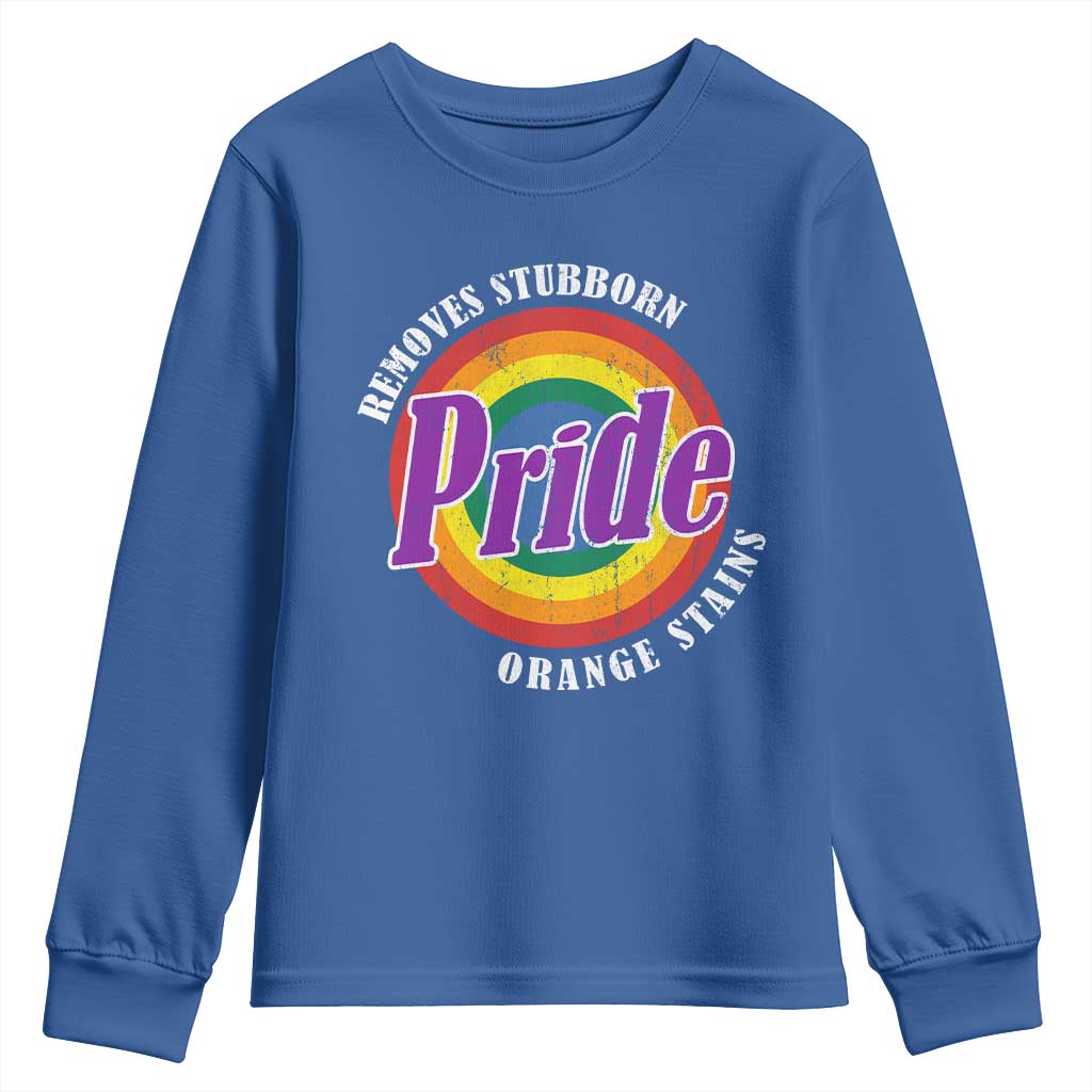 Pride Removes Stubborn Orange Stains Youth Sweatshirt Pride Month LGBTQ