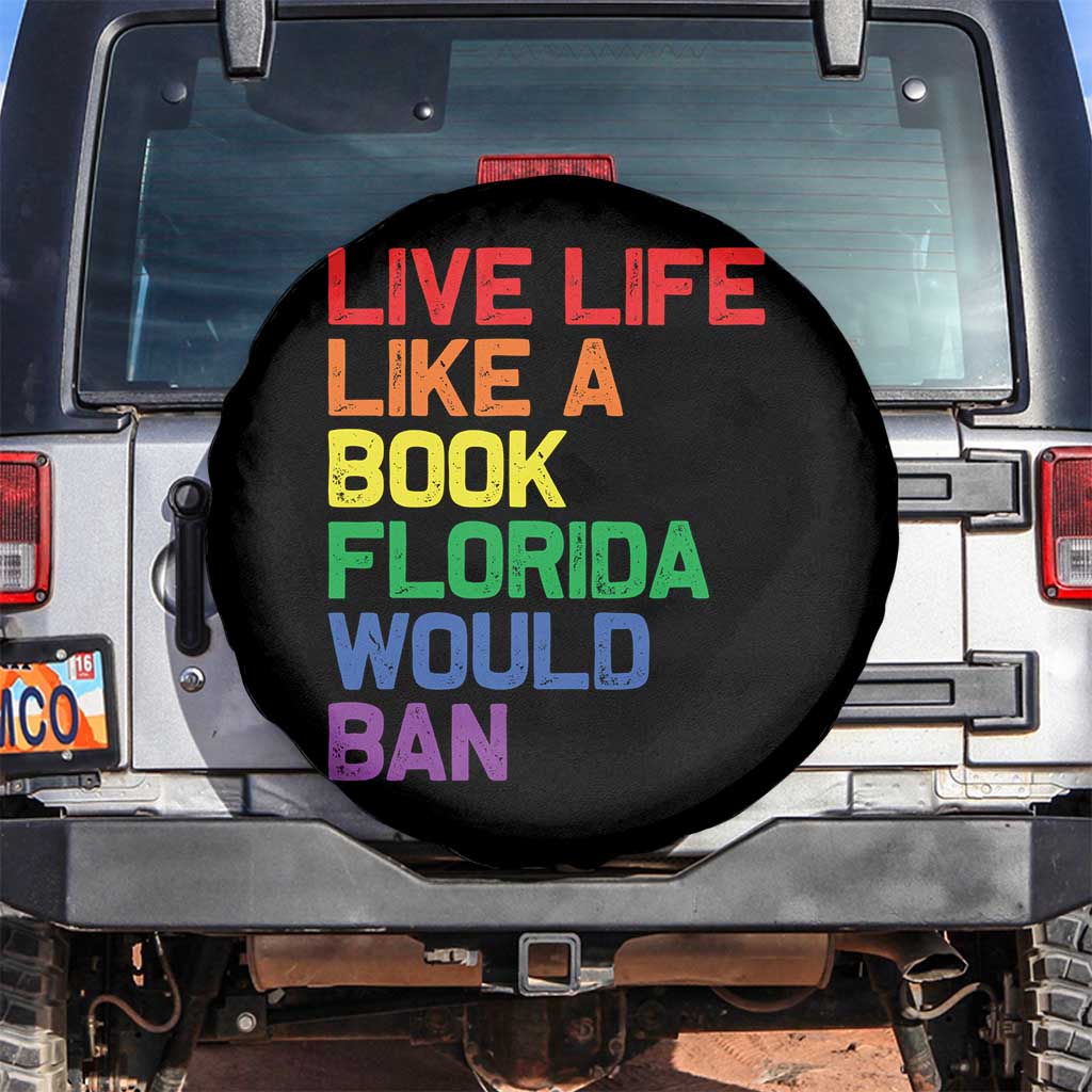 Retro Live Like Book In Florida LGBTQ Subtle Pride Spare Tire Cover Rainbow LGBTQIA Pride - Wonder Print Shop