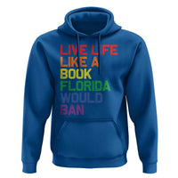 Retro Live Like Book In Florida LGBTQ Subtle Pride Hoodie Rainbow LGBTQIA Pride - Wonder Print Shop