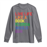 Retro Live Like Book In Florida LGBTQ Subtle Pride Long Sleeve Shirt Rainbow LGBTQIA Pride - Wonder Print Shop