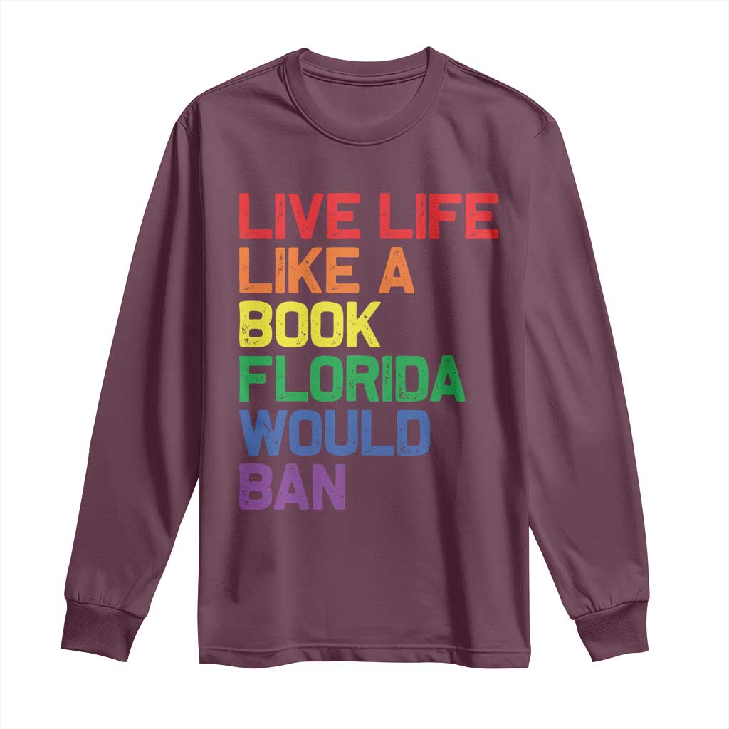 Retro Live Like Book In Florida LGBTQ Subtle Pride Long Sleeve Shirt Rainbow LGBTQIA Pride - Wonder Print Shop