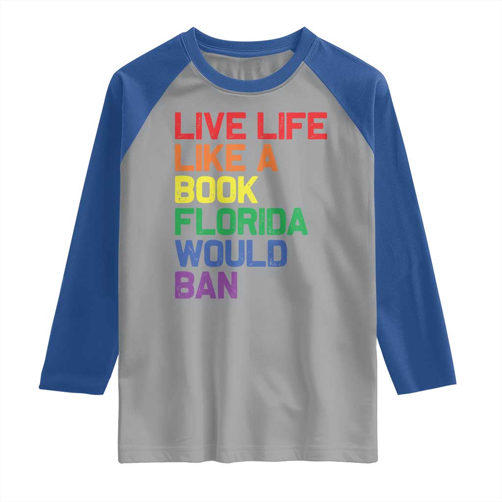 Retro Live Like Book In Florida LGBTQ Subtle Pride Raglan Shirt Rainbow LGBTQIA Pride - Wonder Print Shop