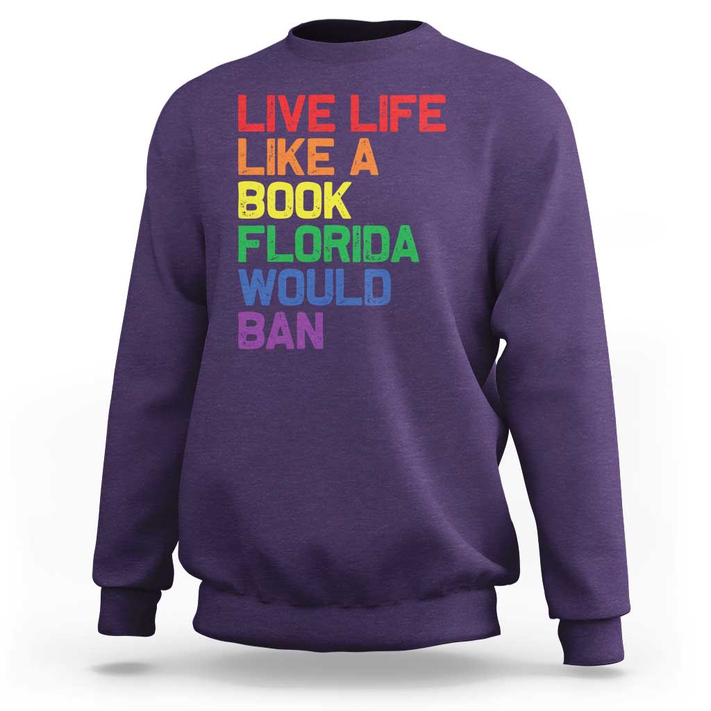 Retro Live Like Book In Florida LGBTQ Subtle Pride Sweatshirt Rainbow LGBTQIA Pride - Wonder Print Shop