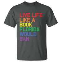 Retro Live Like Book In Florida LGBTQ Subtle Pride T Shirt Rainbow LGBTQIA Pride - Wonder Print Shop