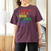 Retro Live Like Book In Florida LGBTQ Subtle Pride T Shirt For Women Rainbow LGBTQIA Pride - Wonder Print Shop