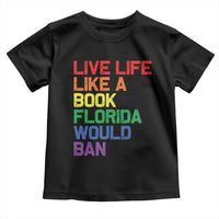Retro Live Like Book In Florida LGBTQ Subtle Pride Toddler T Shirt Rainbow LGBTQIA Pride - Wonder Print Shop