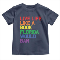 Retro Live Like Book In Florida LGBTQ Subtle Pride Toddler T Shirt Rainbow LGBTQIA Pride - Wonder Print Shop