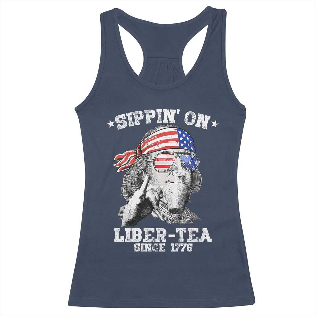Funny 4th Of July Racerback Tank Top Sippin On Liber Tea Liberty Ben Franklin 1776 USA Flag - Wonder Print Shop