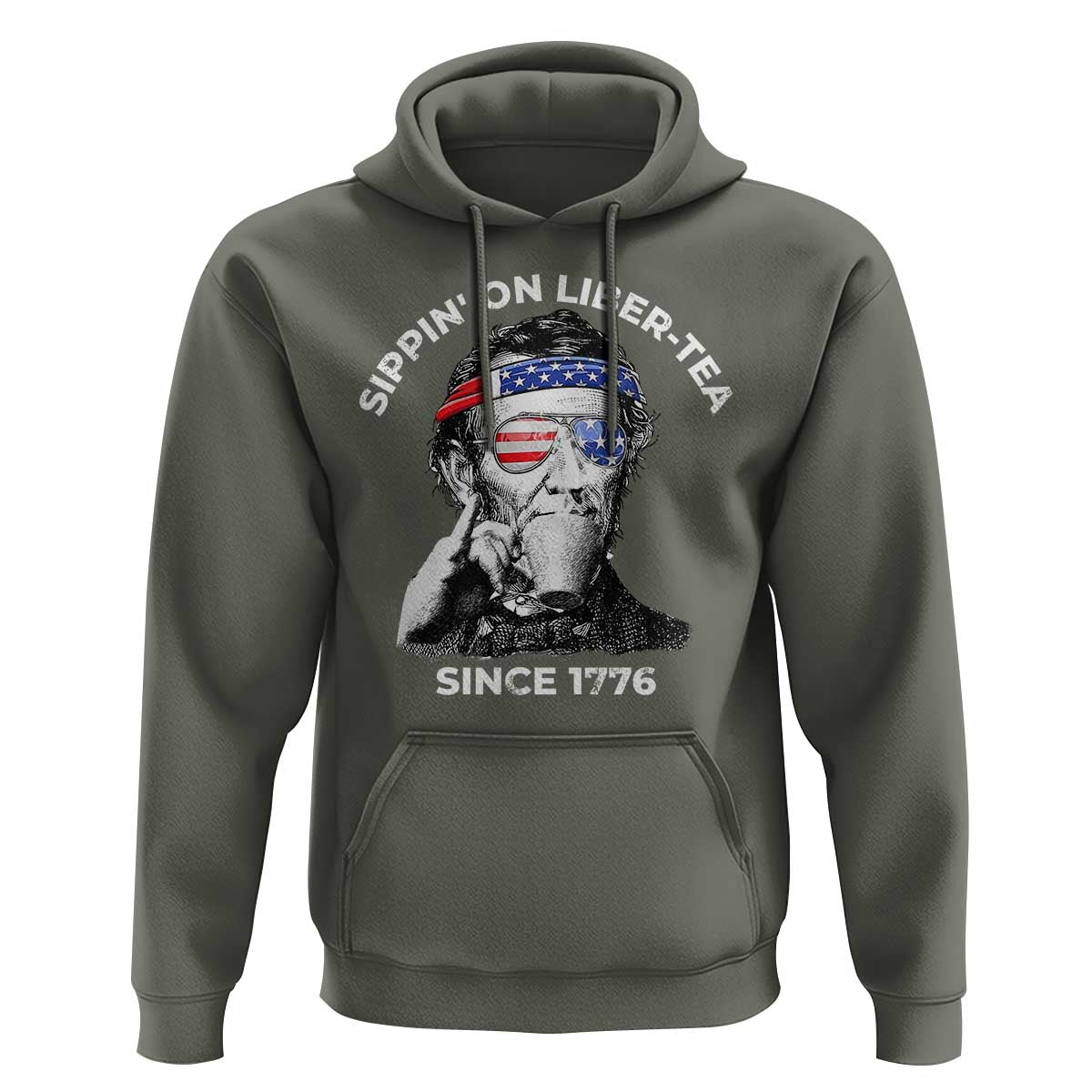 Funny 4th Of July Hoodie Sippin On Liber Tea Liberty Abe Lincoln 1776 USA Flag - Wonder Print Shop