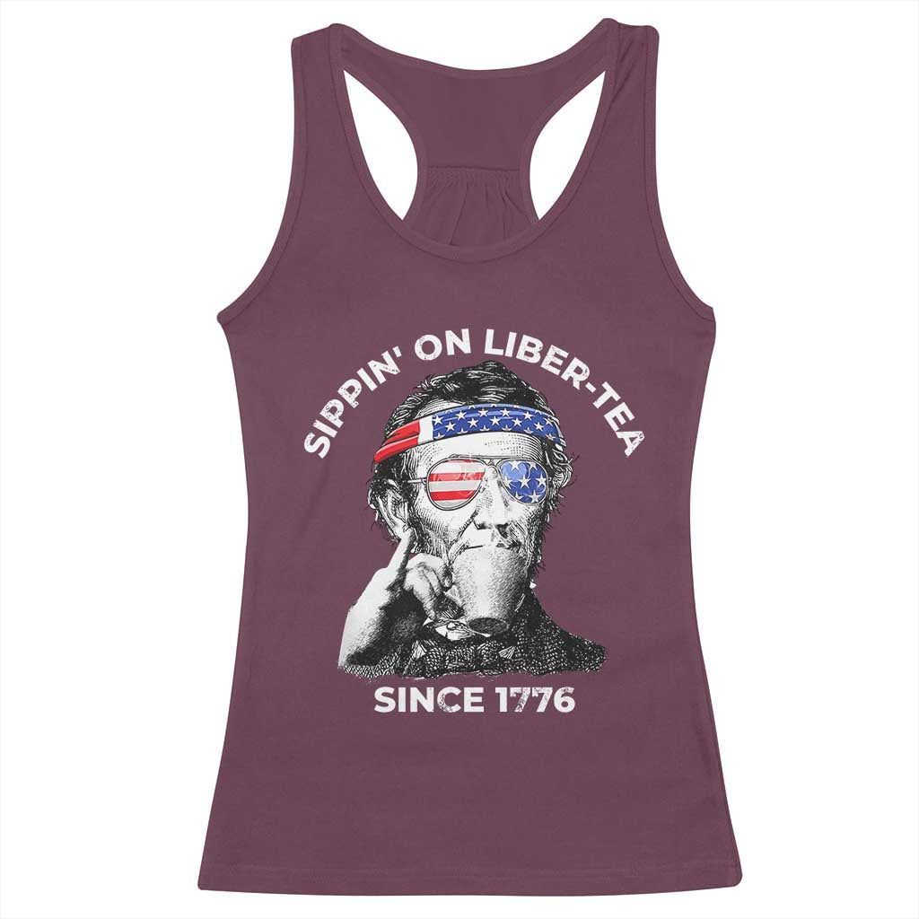 Funny 4th Of July Racerback Tank Top Sippin On Liber Tea Liberty Abe Lincoln 1776 USA Flag - Wonder Print Shop