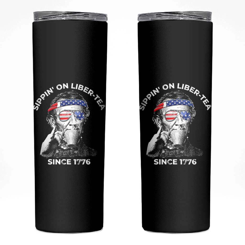Funny 4th Of July Skinny Tumbler Sippin On Liber Tea Liberty Abe Lincoln 1776 USA Flag - Wonder Print Shop