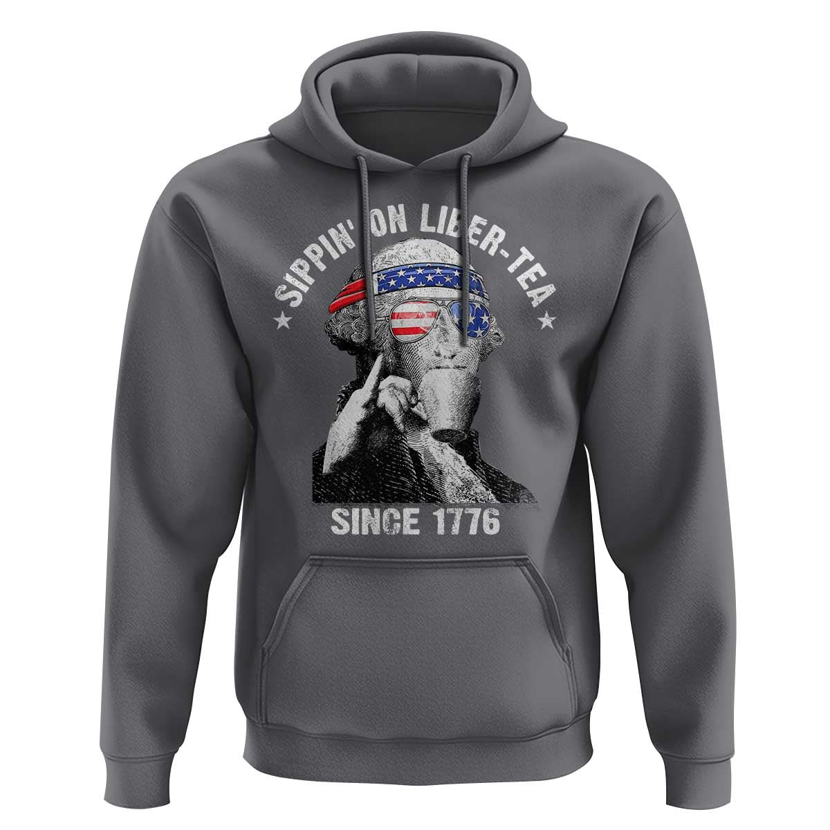 Funny George Washington Hoodie 4th Of July Sippin On Liber Tea Liberty American Flag 1776 - Wonder Print Shop