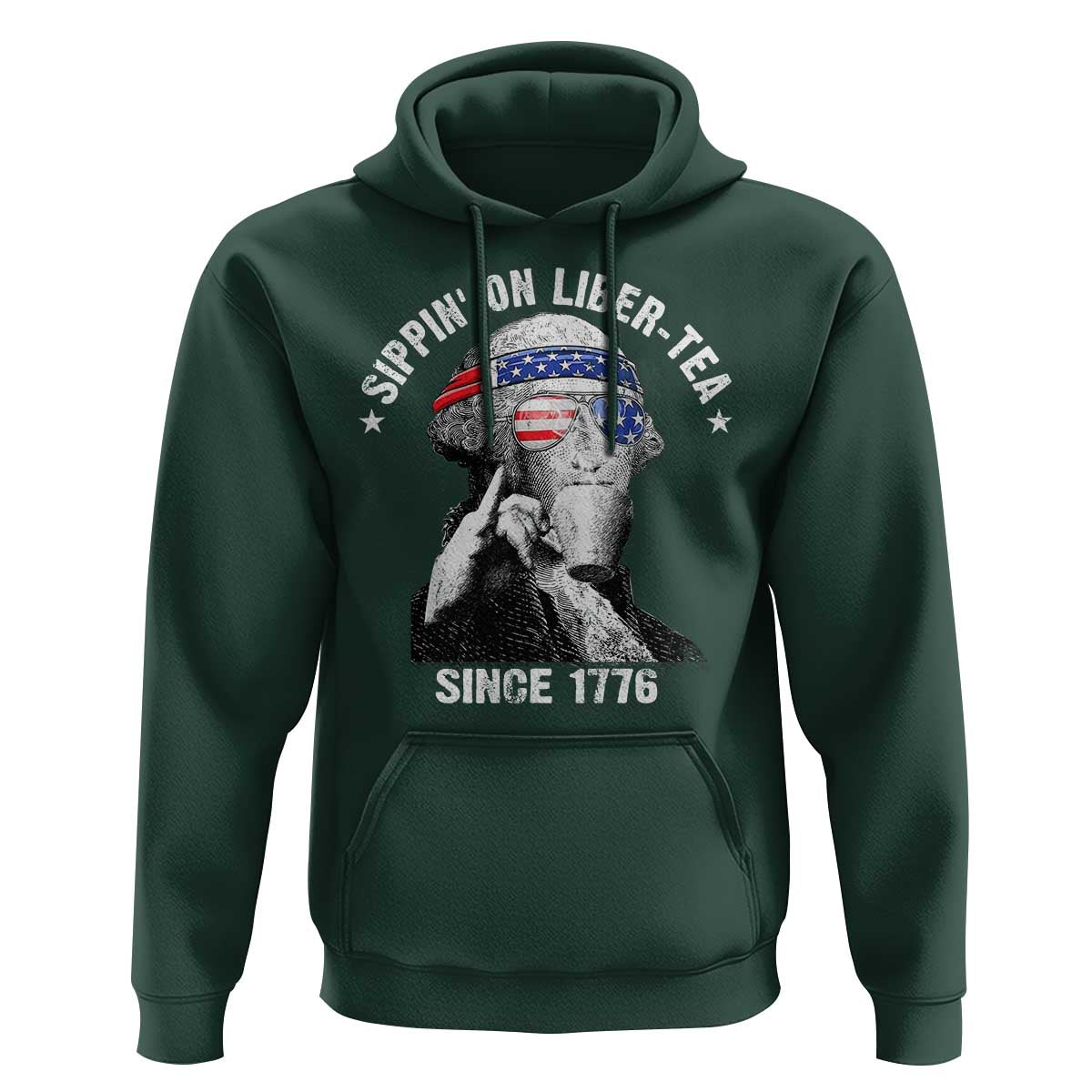 Funny George Washington Hoodie 4th Of July Sippin On Liber Tea Liberty American Flag 1776 - Wonder Print Shop