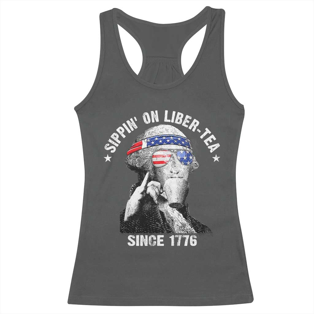 Funny George Washington Racerback Tank Top 4th Of July Sippin On Liber Tea Liberty American Flag 1776 - Wonder Print Shop