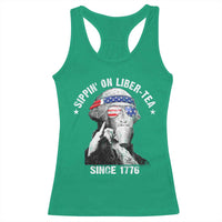 Funny George Washington Racerback Tank Top 4th Of July Sippin On Liber Tea Liberty American Flag 1776 - Wonder Print Shop