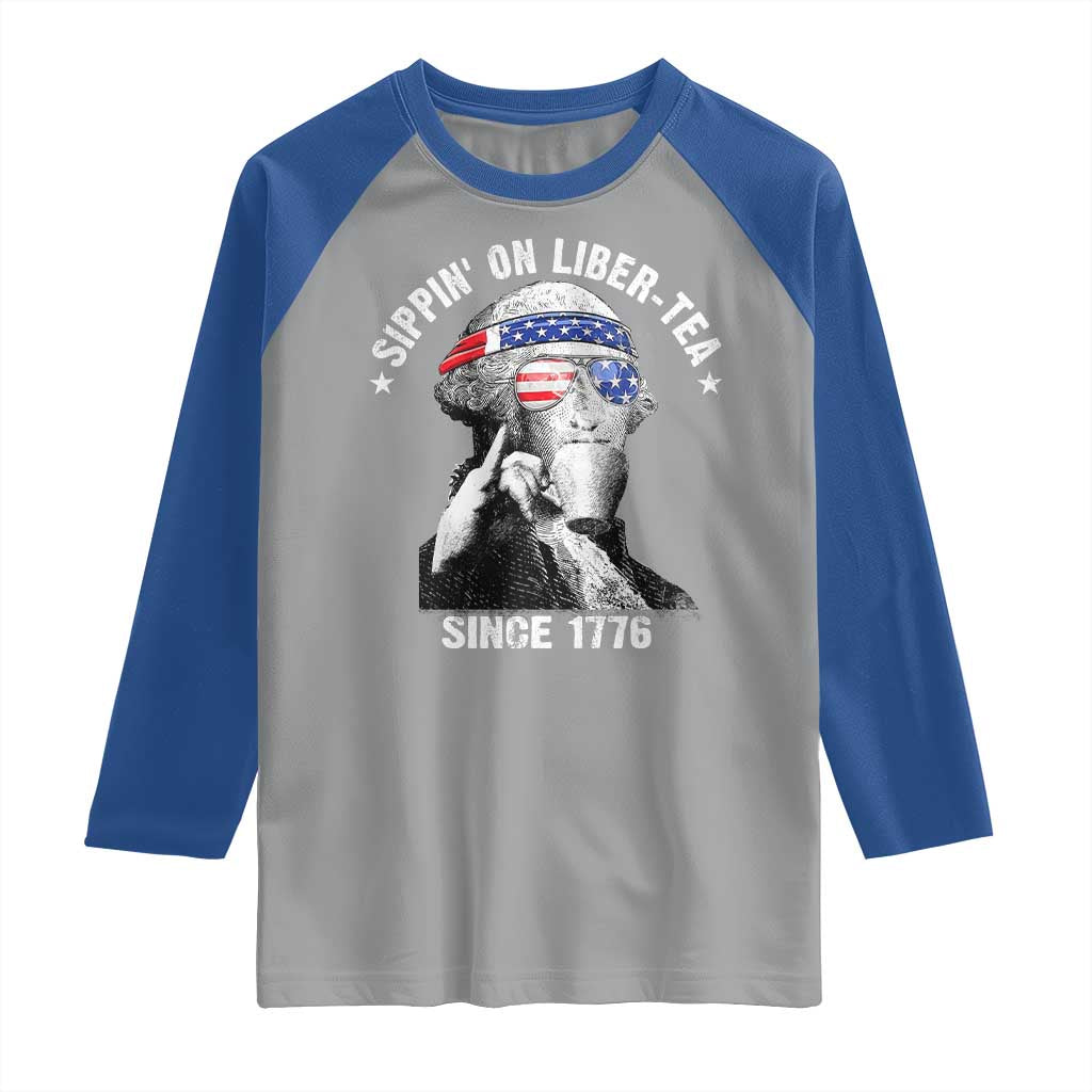 Funny George Washington Raglan Shirt 4th Of July Sippin On Liber Tea Liberty American Flag 1776 - Wonder Print Shop
