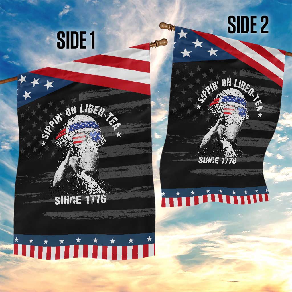 Funny George Washington Garden Flag 4th Of July Sippin On Liber Tea Liberty American Flag 1776
