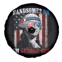 Funny 4th Of July Spare Tire Cover George Washington Handsome No Georgeous - Wonder Print Shop