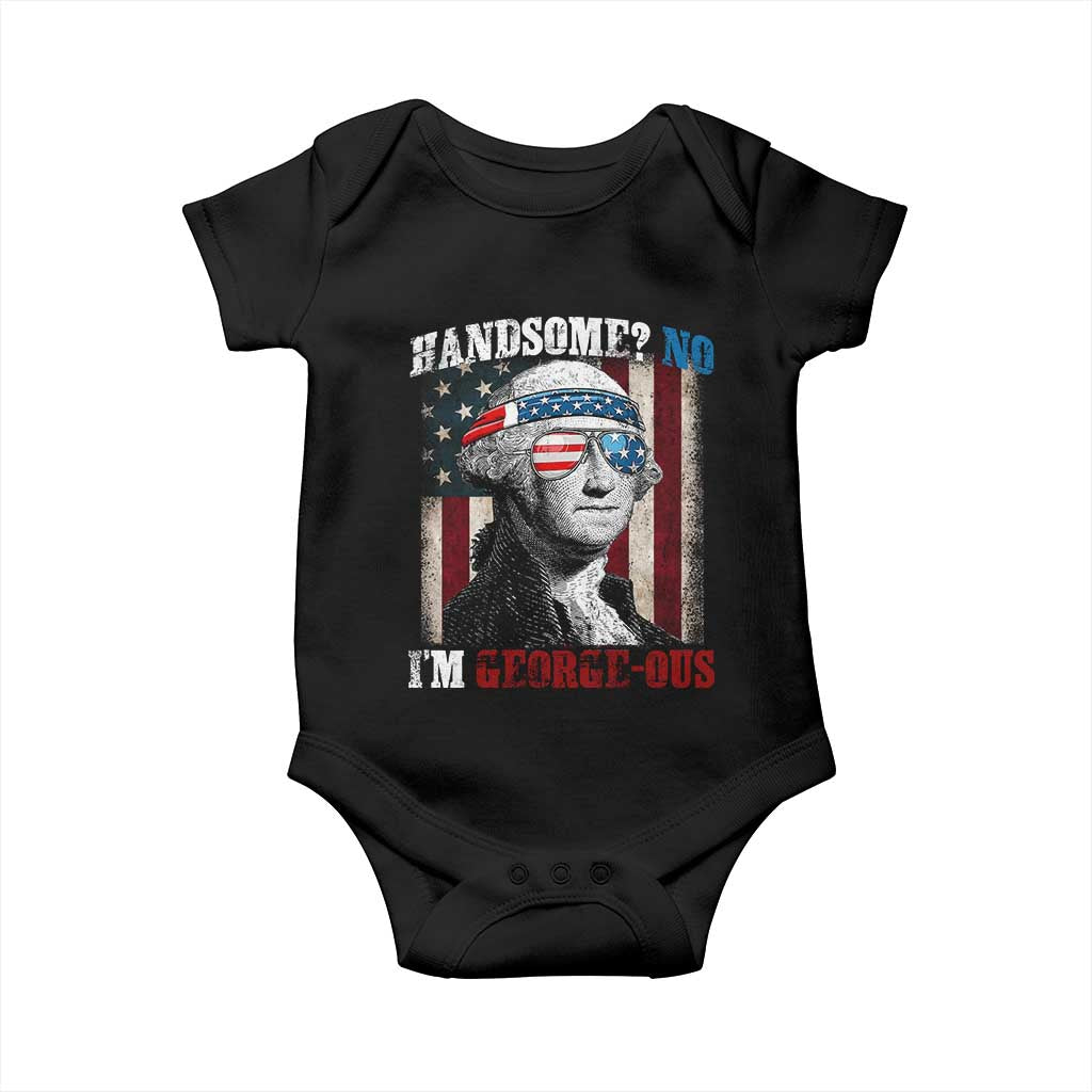 Funny 4th Of July Baby Onesie George Washington Handsome No Georgeous - Wonder Print Shop