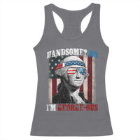 Funny 4th Of July Racerback Tank Top George Washington Handsome No Georgeous - Wonder Print Shop