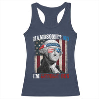 Funny 4th Of July Racerback Tank Top George Washington Handsome No Georgeous - Wonder Print Shop