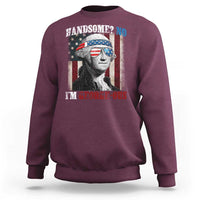 Funny 4th Of July Sweatshirt George Washington Handsome No Georgeous - Wonder Print Shop