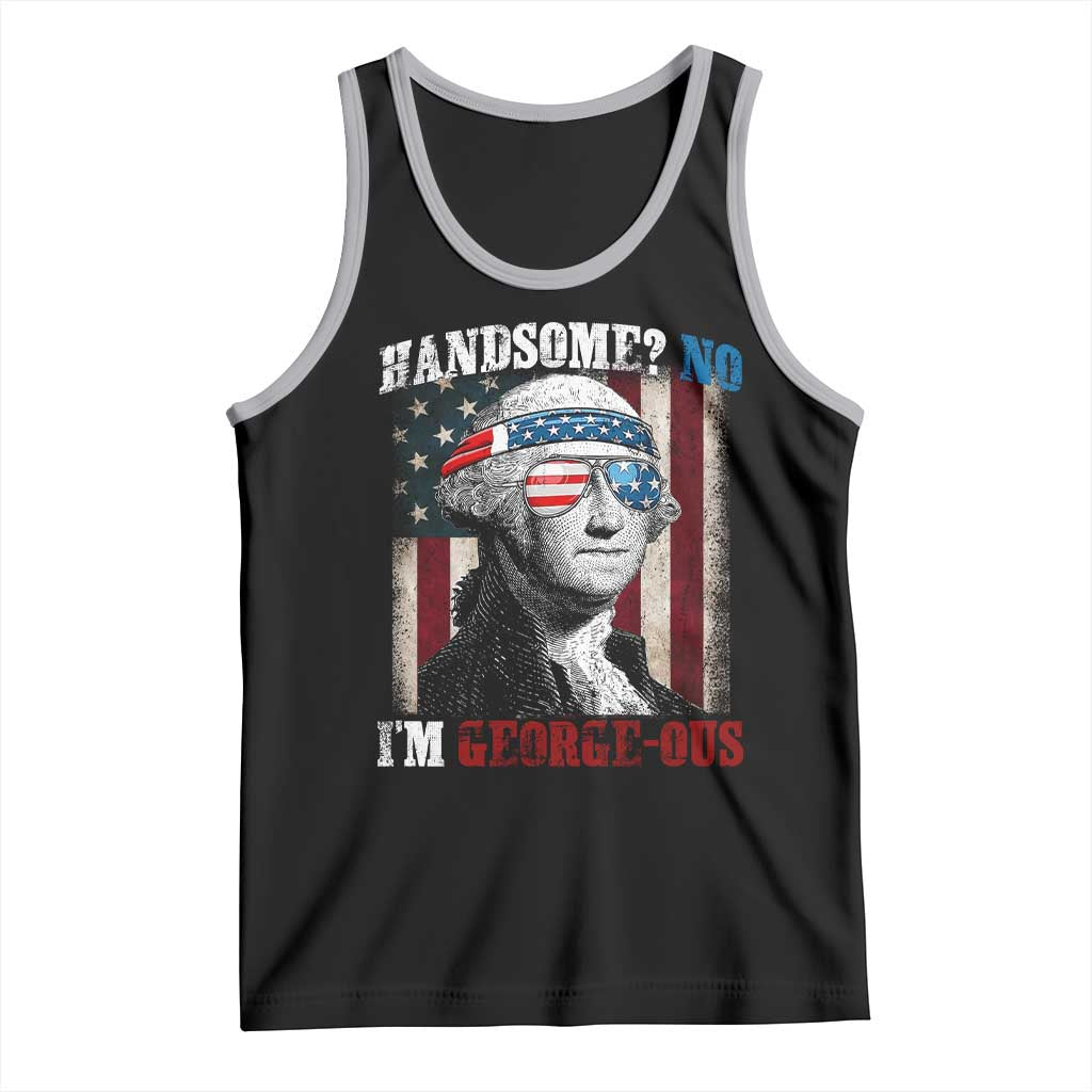 Funny 4th Of July Tank Top George Washington Handsome No Georgeous - Wonder Print Shop