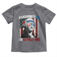 Funny 4th Of July Toddler T Shirt George Washington Handsome No Georgeous - Wonder Print Shop