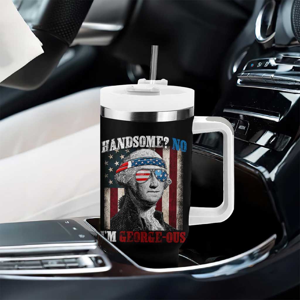 Funny 4th Of July Tumbler With Handle George Washington Handsome No Georgeous - Wonder Print Shop