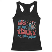 Funny 4th of July Back It Up Terry Put It In Reverse Racerback Tank Top - Wonder Print Shop