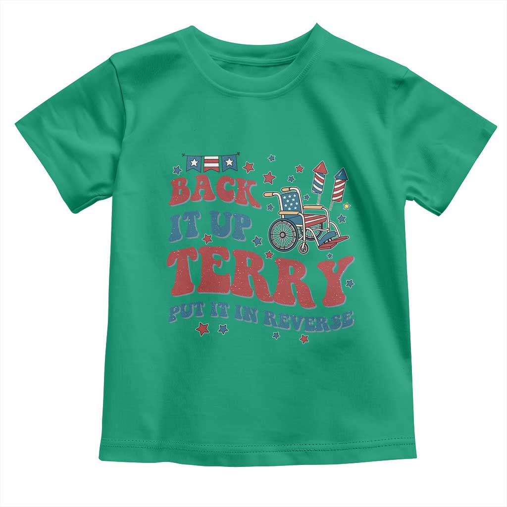 Funny 4th of July Back It Up Terry Put It In Reverse Toddler T Shirt - Wonder Print Shop