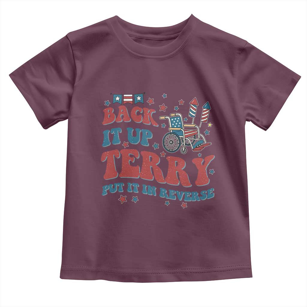 Funny 4th of July Back It Up Terry Put It In Reverse Toddler T Shirt - Wonder Print Shop