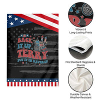 Funny 4th of July Back It Up Terry Put It In Reverse Garden Flag