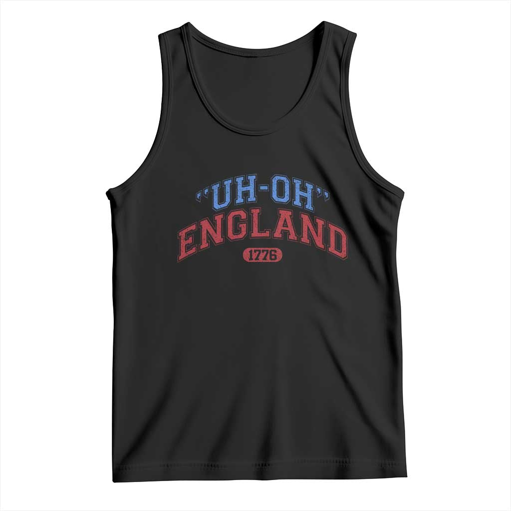 Funny 4th of July Tank Top Uh Oh England 1776 - Wonder Print Shop