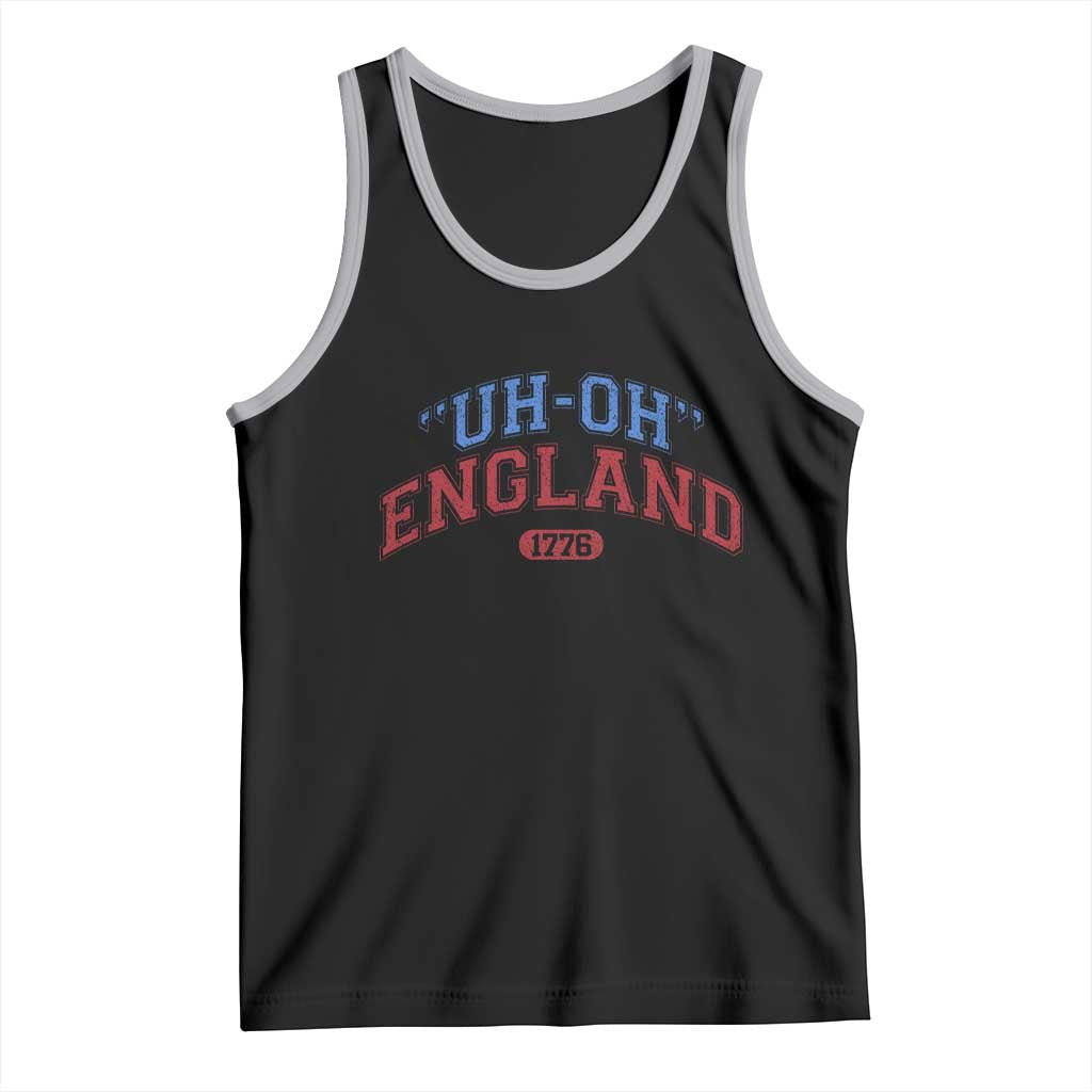 Funny 4th of July Tank Top Uh Oh England 1776 - Wonder Print Shop