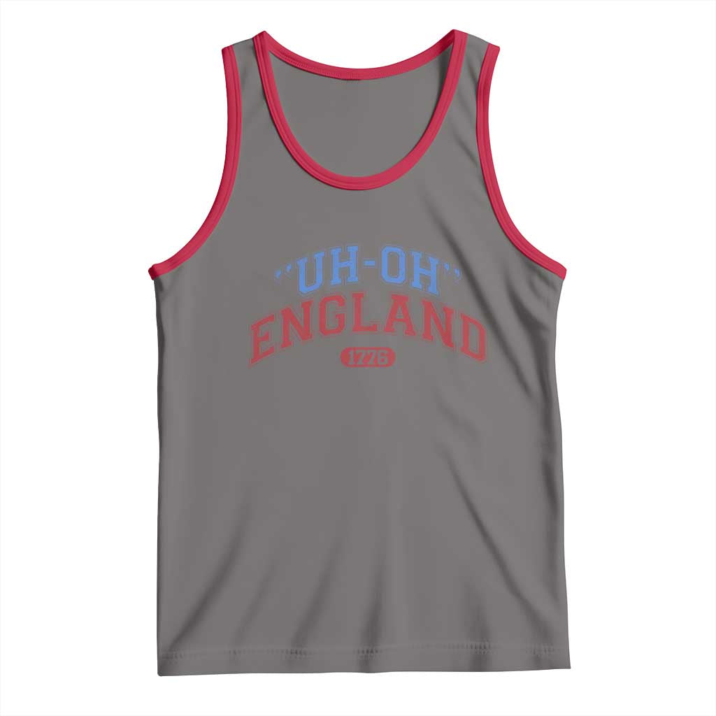 Funny 4th of July Tank Top Uh Oh England 1776 - Wonder Print Shop