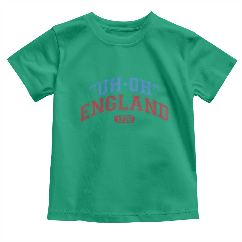 Funny 4th of July Toddler T Shirt Uh Oh England 1776 - Wonder Print Shop