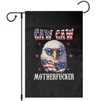 Bald Eagle Patriotic Garden Flag Caw Caw Motherfucker American Flag - Wonder Print Shop
