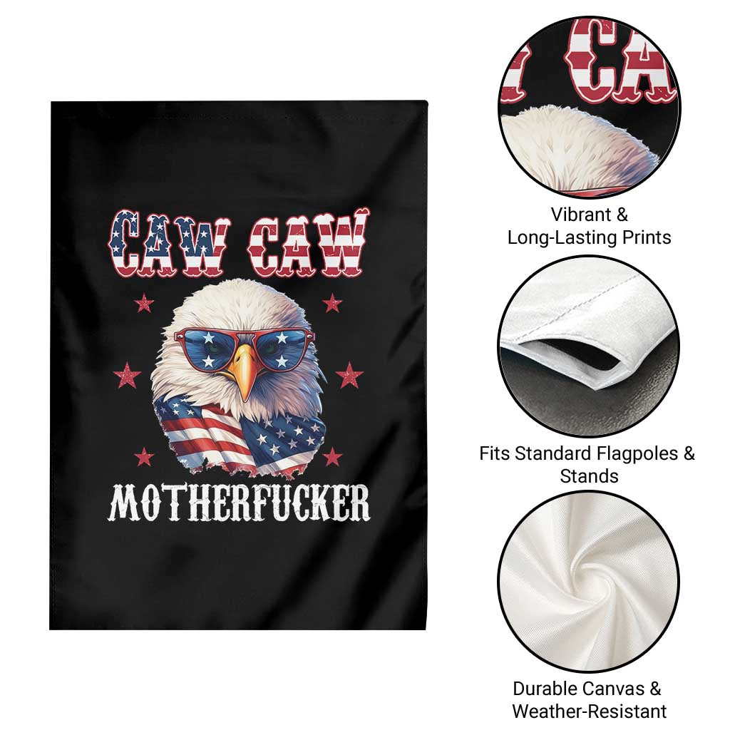Bald Eagle Patriotic Garden Flag Caw Caw Motherfucker American Flag - Wonder Print Shop