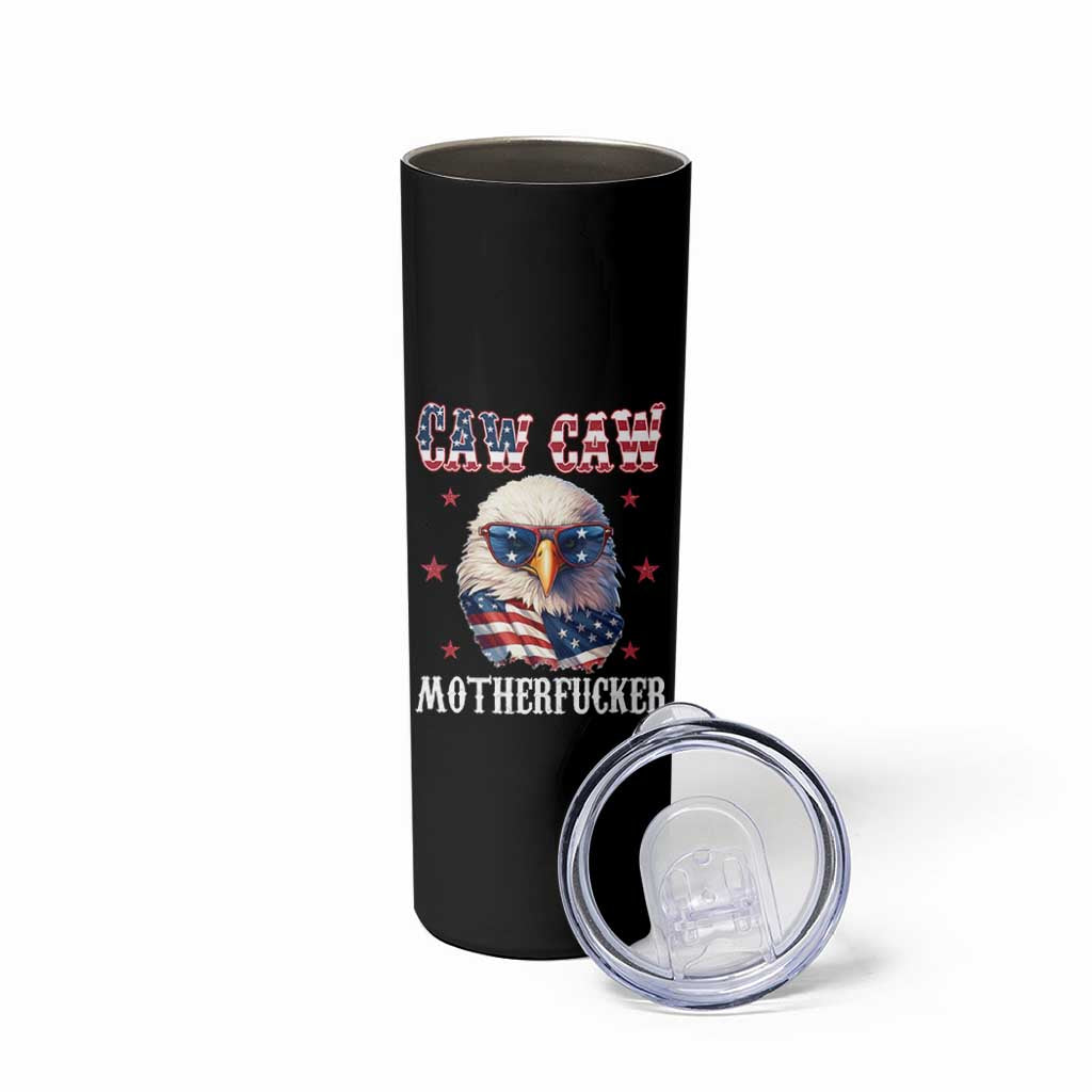 Bald Eagle Patriotic Skinny Tumbler Caw Caw Motherfucker American Flag - Wonder Print Shop