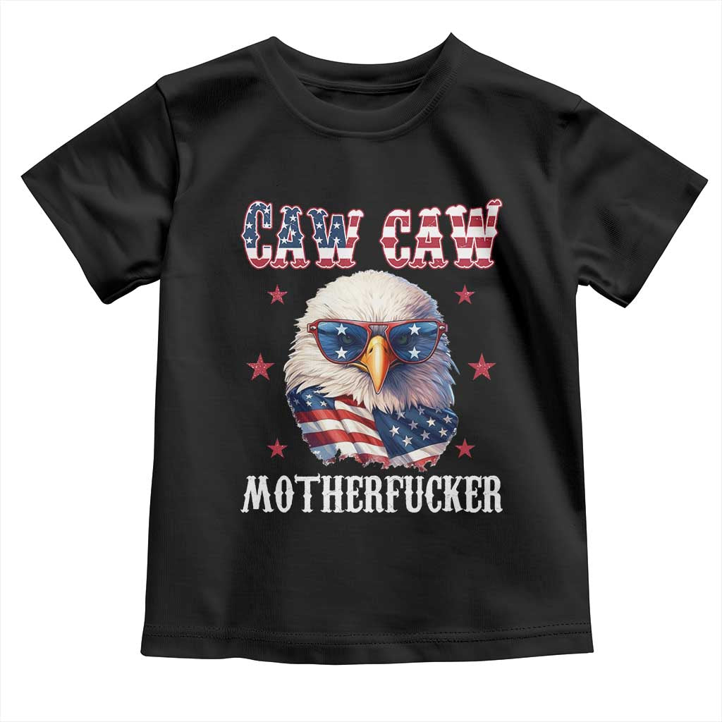 Bald Eagle Patriotic Toddler T Shirt Caw Caw Motherfucker American Flag - Wonder Print Shop