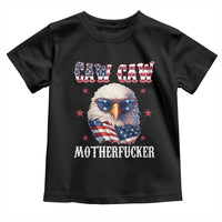 Bald Eagle Patriotic Toddler T Shirt Caw Caw Motherfucker American Flag - Wonder Print Shop