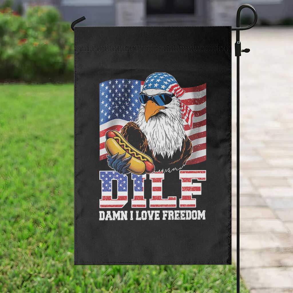 Funny Patriotic 4th Of July Garden Flag Eagle DILF Damn I Love Freedom - Wonder Print Shop