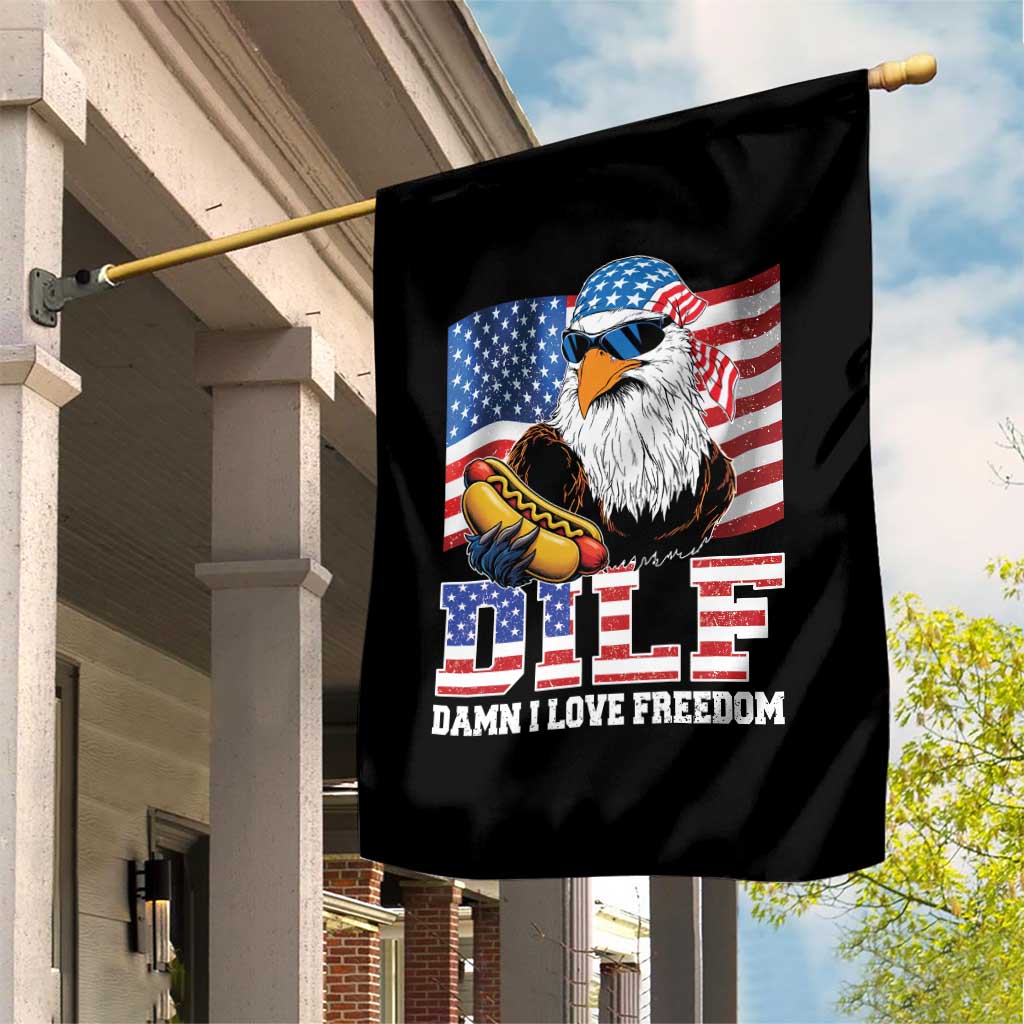 Funny Patriotic 4th Of July Garden Flag Eagle DILF Damn I Love Freedom - Wonder Print Shop